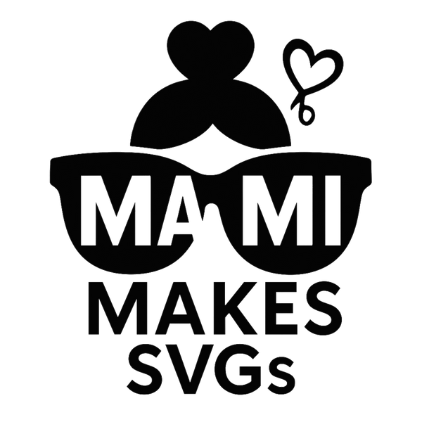 Mami Makes SVGs